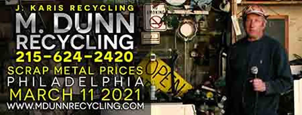 Philadelphia Scrap Metal Prices Blog for March 11th, 2021. Port Richmond 19134 Fishtown 19025   Scrap Prices have started to rise. so call 215-624-2420 fir up to date prices. We pay Cash for ALUMINUM CANS AND COPPER. J Karis Recycling formerly M Dunn Recycling Center located at 3611 Welsh Road Philadelphia PA 19136